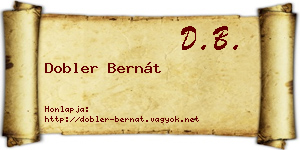Dobler Bernát névjegykártya